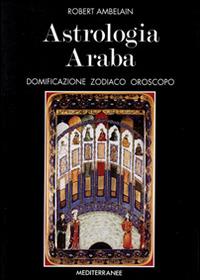 Astrologia araba - Robert Ambelain - copertina