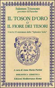 Il toson d'oro o il fiore dei tesori