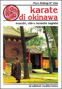 Karatè di Okinawa - Mark Bishop - copertina