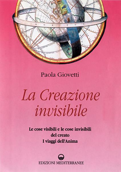 La creazione invisibile - Paola Giovetti - copertina