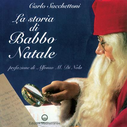 La storia di Babbo Natale - Carlo Sacchettoni - copertina