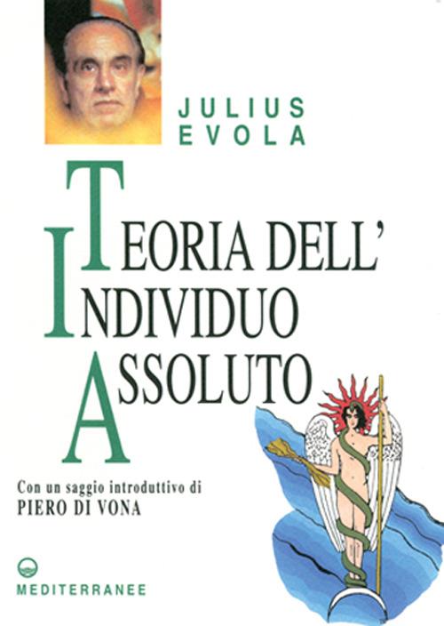 Teoria dell'individuo assoluto - Julius Evola - copertina