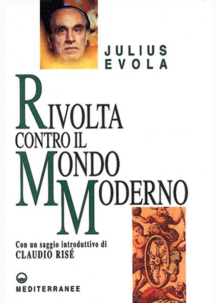 Rivolta contro il mondo moderno - Julius Evola - copertina
