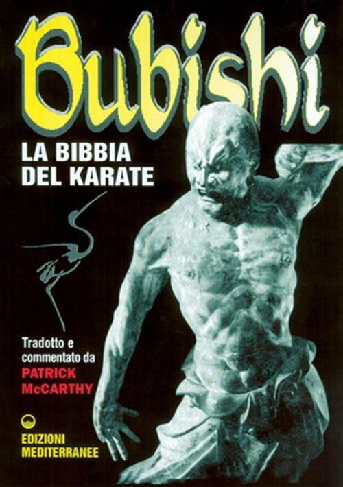 Bubishi. La bibbia del karate - Patrick McCarthy - copertina