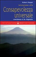 Iniziazione alla consapevolezza universale