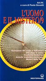 L' uomo e il mistero. Vol. 9