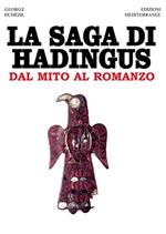 La saga di Hadingus. Dal mito al romanzo