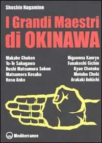 I grandi maestri di Okinawa - Shoshin Nagamine - copertina