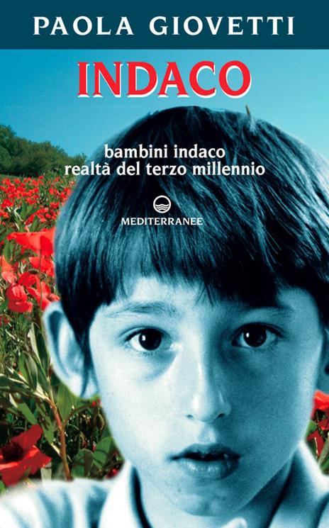 Indaco. Bambini realtà del terzo millennio - Paola Giovetti - copertina