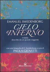 Cielo e inferno. L'aldilà descritto da un grande veggente - Emanuel Swedenborg - copertina