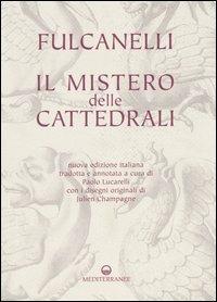 Il mistero delle cattedrali - Fulcanelli - copertina