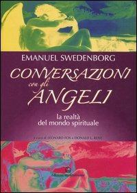 Conversazioni con gli angeli. La realtà del mondo spirituale - Emanuel Swedenborg - copertina
