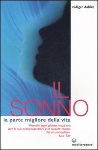 Il sonno. La parte migliore della vita - Rüdiger Dahlke - copertina