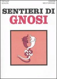 Sentieri di gnosi - Frithjof Schuon - copertina
