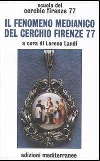 Il fenomeno medianico del Cerchio Firenze 77 - copertina