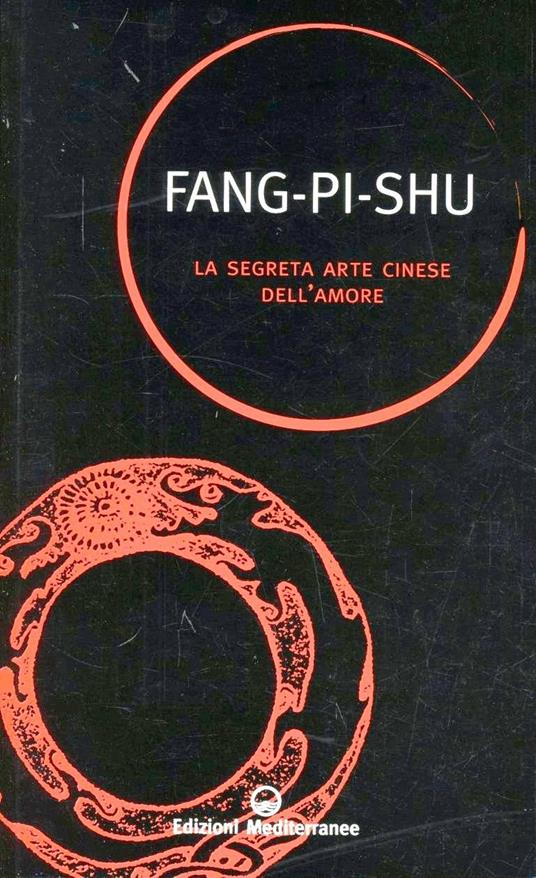 La segreta arte cinese dell'amore - Fang Pi Shu - copertina