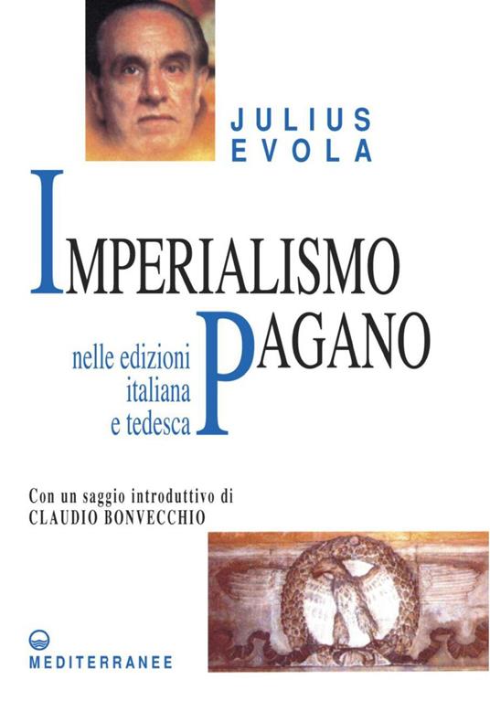 Imperialismo Pagano - Julius Evola - ebook