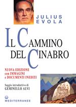 Il cammino del cinabro. Nuova ediz.