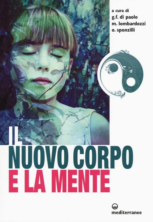 Il nuovo corpo e la mente - copertina