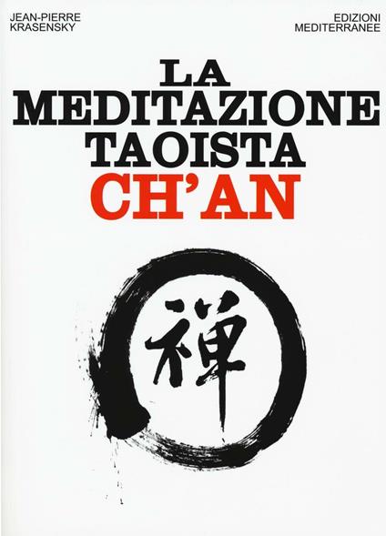 La meditazione taoista ch'an - Jean-Pierre Krasensky - copertina