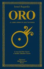 Oro. Il libro perduto dell'alchimia