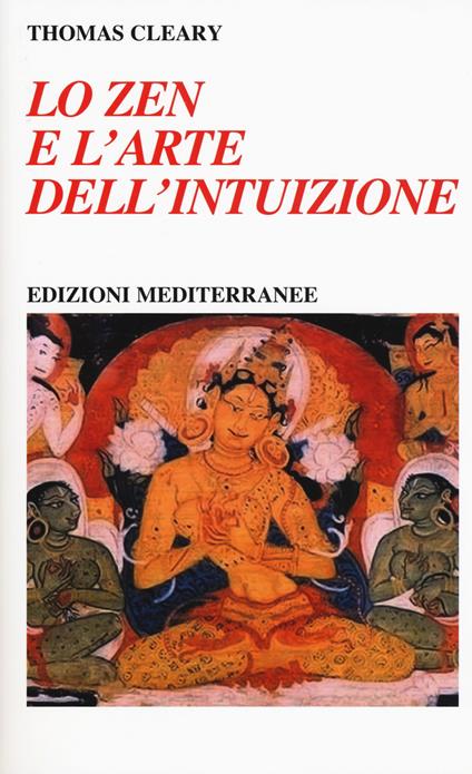 Lo zen e l'arte dell'intuizione - Thomas Cleary - copertina