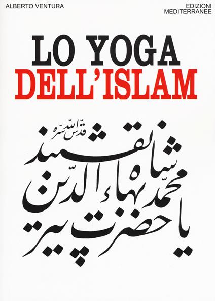 Lo yoga dell'islam - Alberto Ventura - copertina