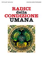 Radici della condizione umana