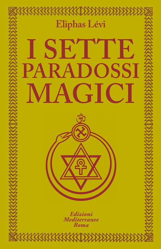 I sette paradossi magici - Éliphas Lévi - ebook