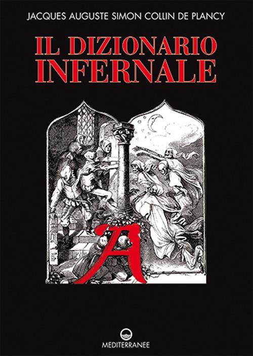 Il dizionario infernale - Jacques Collin de Plancy - copertina