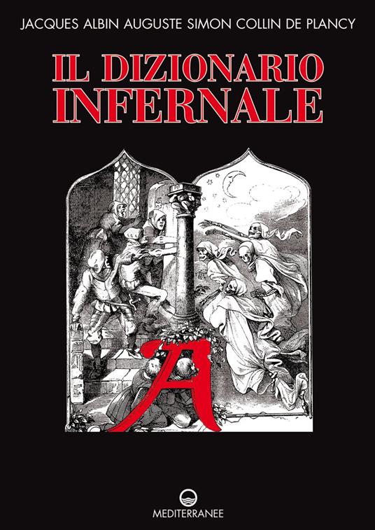 Il dizionario infernale - Jacques Collin de Plancy - ebook