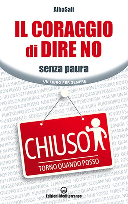 Il coraggio di dire no. Senza paura - AlbaSali - copertina