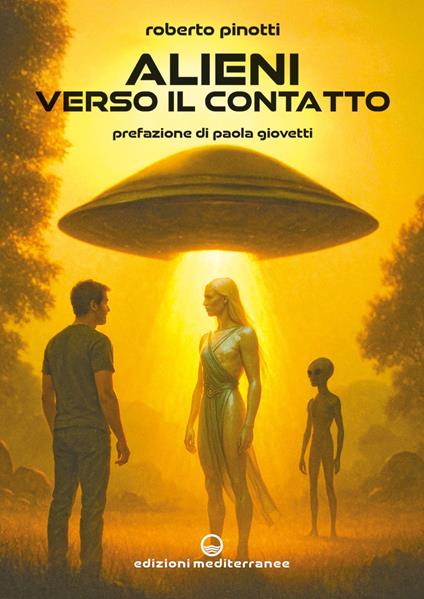 Alieni verso il contatto - Roberto Pinotti - ebook