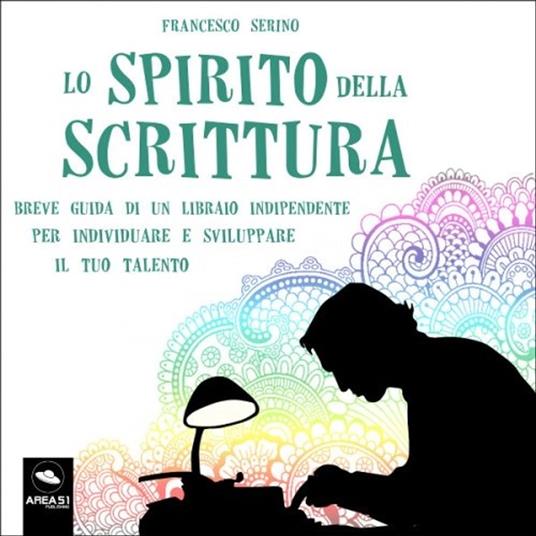 Lo spirito della scrittura