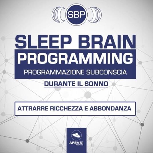 SBP. Sleep Brain Programming