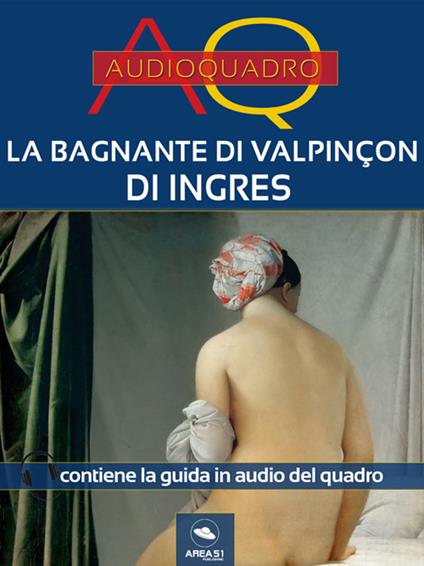 Ingres. Audioquadro. Con File audio per il download - Cristian Camanzi - ebook