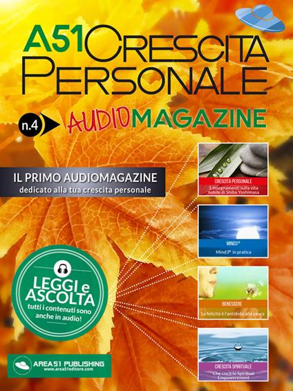 A51 crescita personale. AudioMagazine. Vol. 4 - V.V.A.A. - ebook