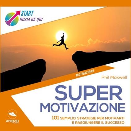 Supermotivazione