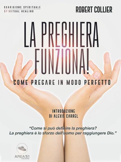 La preghiera funziona! - Robert Collier - ebook