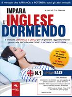 Impara l'inglese dormendo. Con File audio per il download. Vol. 1