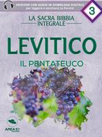 La Sacra Bibbia integrale. Levitico. Con File audio per il download