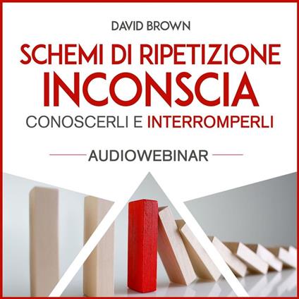 Schemi di ripetizione inconscia