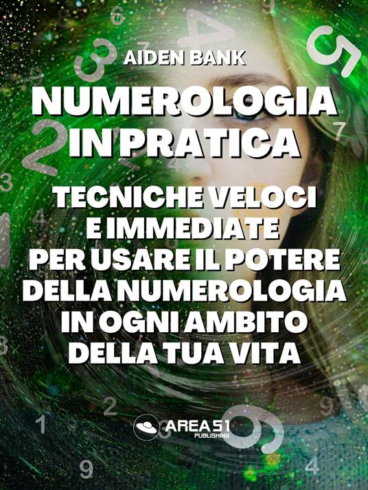Numerologia in pratica - Aiden Bank - ebook