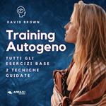 Training Autogeno. Gli esercizi base