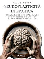 Neuroplasticità in pratica