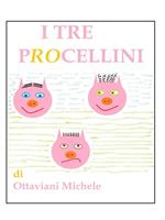 I tre procellini