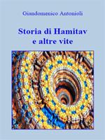 Storia di Hamitav e altre vite