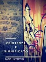 Esistenza e significato