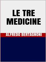 Le tre medicine