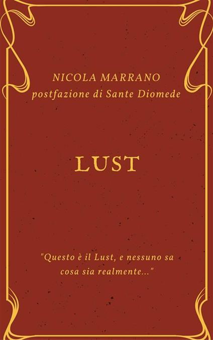 Lust - Nicola Marrano - ebook